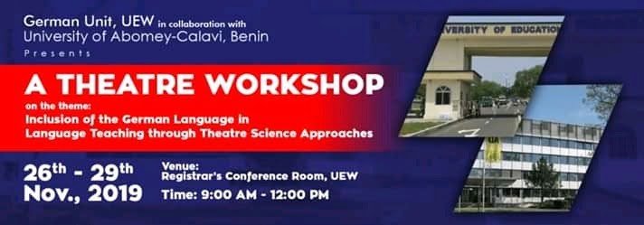 Theatre Workshop by the German Unit of UEW in collaboration with the University of Abomey - Calavi, Benin