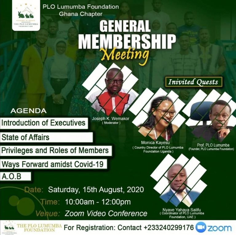 PLO Lumumba Foundation Ghana to hold 1st ever ‘General Membership Meeting’ via zoom slated for August 15